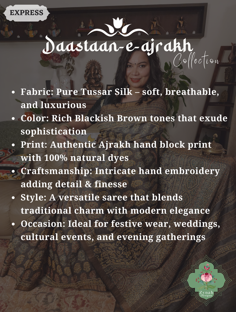Zynah Blackish Brown Pure Tussar Silk Hand Block Print Ajrakh Saree With Hand Embroidery; Custom Stitched/Ready-made Blouse, Fall, Petticoat; SKU: 2409202502