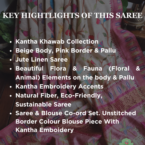 Beige & Pink Jute Linen Saree With Kantha Work &Flora & Fauna Motifs